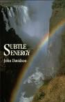 Subtle Energy by John Davidson